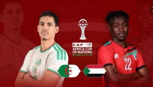 مواجهة نارية بين السودان والجزائر في كأس أفريقيا